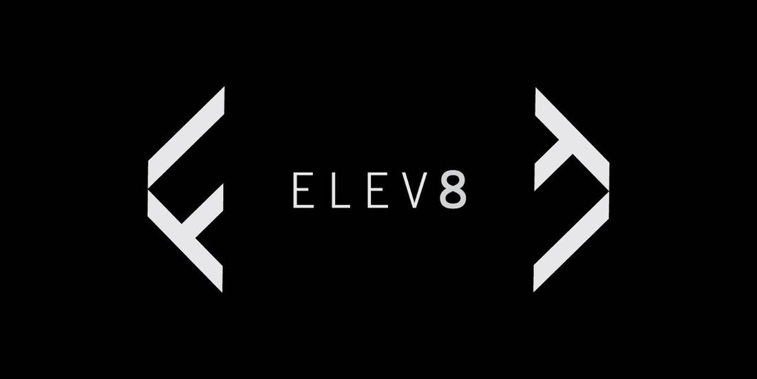 Elev8 - Custom order